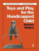 Toys and Play for the Handicapped Child-9781138434394