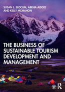 The Business of Sustainable Tourism Development and Management-9781138492165