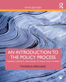 An Introduction to the Policy Process : Theories, Concepts, and Models of Public Policy Making-9781138495616