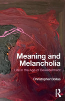 Meaning and Melancholia