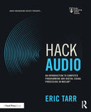Hack Audio : An Introduction to Computer Programming and Digital Signal Processing in MATLAB-9781138497559