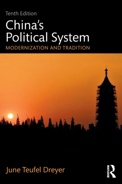 China's Political System : Modernization and Tradition-9781138501522