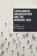 Containment, Organisations and the Working Task-9781138505131