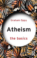 Atheism: The Basics-9781138506961