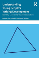 Understanding Young People''s Writing Development
