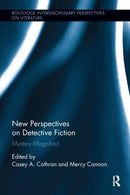 New Perspectives on Detective Fiction : Mystery Magnified-9781138547650