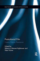 Postcolonial Film : History, Empire, Resistance-9781138548497