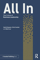 All In : The Future of Business Leadership-9781138549227