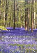 Managing and Leading Organizational Change-9781138577411