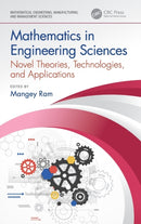 Mathematics in Engineering Sciences : Novel Theories, Technologies, and Applications-9781138577671