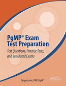 PgMPr Exam Test Preparation : Test Questions, Practice Tests, and Simulated Exams-9781138579798