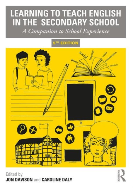 Learning to Teach English in the Secondary School : A Companion to School Experience-9781138580473