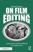 On Film Editing : An Introduction to the Art of Film Construction-9781138584327
