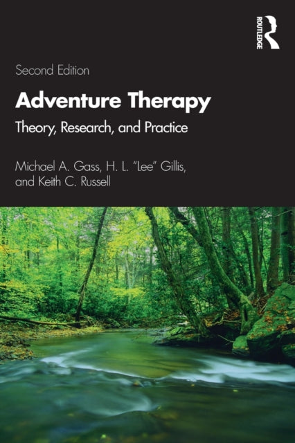 Adventure Therapy : Theory, Research, and Practice-9781138584440