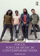 Focus: Popular Music in Contemporary India-9781138585461