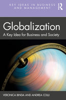 Globalization : A Key Idea for Business and Society-9781138591929