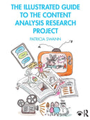 The Illustrated Guide to the Content Analysis Research Project-9781138605121