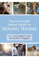 Equine-Assisted Mental Health for Healing Trauma-9781138612747