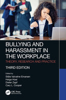 Bullying and Harassment in the Workplace : Theory, Research and Practice-9781138615991