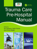 Trauma Care Pre-Hospital Manual-9781138626843