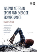 Instant Notes in Sport and Exercise Biomechanics-9781138640245
