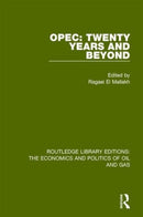 OPEC: Twenty Years and Beyond-9781138642874