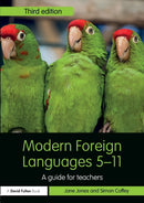Modern Foreign Languages 5-11 : A guide for teachers-9781138645677