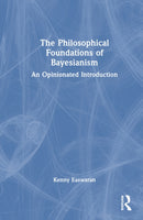 The Foundations of Bayesian Epistemology