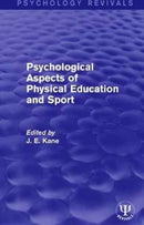 Psychological Aspects of Physical Education and Sport-9781138650800