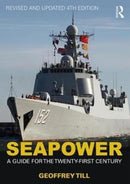 Seapower : A Guide for the Twenty-First Century-9781138657670