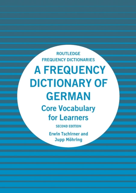 A Frequency Dictionary of German : Core Vocabulary for Learners-9781138659780