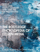 The Routledge Encyclopedia of Citizen Media-9781138665569