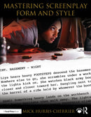 Mastering Screenplay Form and Style-9781138666429