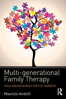 Multi-generational Family Therapy : Tools and resources for the therapist-9781138670976