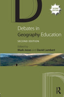 Debates in Geography Education-9781138672581