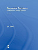Seamanship Techniques : Shipboard and Marine Operations-9781138676107