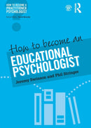 How to Become an Educational Psychologist-9781138682320