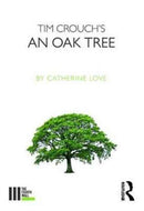 Tim Crouch's An Oak Tree-9781138682825