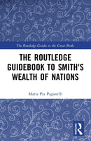 The Routledge Guidebook to Smith's Wealth of Nations-9781138686151