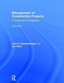 Management of Construction Projects : A Constructor's Perspective-9781138693890