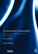 An Introduction to Sustainability : Environmental, Social and Personal Perspectives-9781138698291