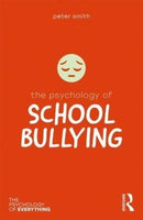 The Psychology of School Bullying-9781138699403