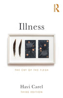 Illness : The Cry of the Flesh-9781138704275