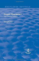 Korean Shamanism : The Cultural Paradox-9781138710511
