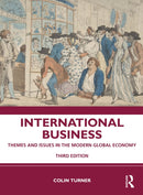 International Business : Themes and Issues in the Modern Global Economy-9781138738829