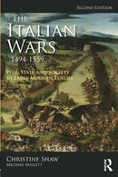 The Italian Wars 1494-1559 : War, State and Society in Early Modern Europe-9781138739048