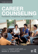 Career Counseling : Foundations, Perspectives, and Applications-9781138744356