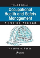Occupational Health and Safety Management : A Practical Approach, Third Edition-9781138749573
