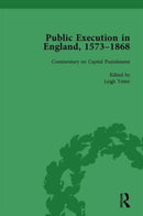 Public Execution in England, 1573–1868, Part II vol 8