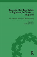 Tea and the Tea-Table in Eighteenth-Century England Vol 2-9781138757615